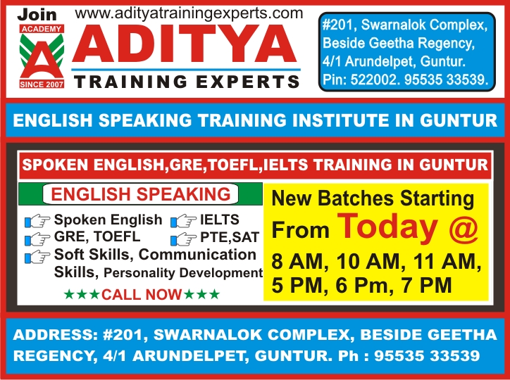 English Speaking Courses in Guntur - English Speaking Training Institute in Guntur for Spoken English, IELTS, GRE, TOEFL, PTE, OET, SAT @ Aditya Training Experts